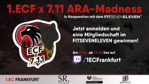 1.ECF x 7.11 ARA-Madness